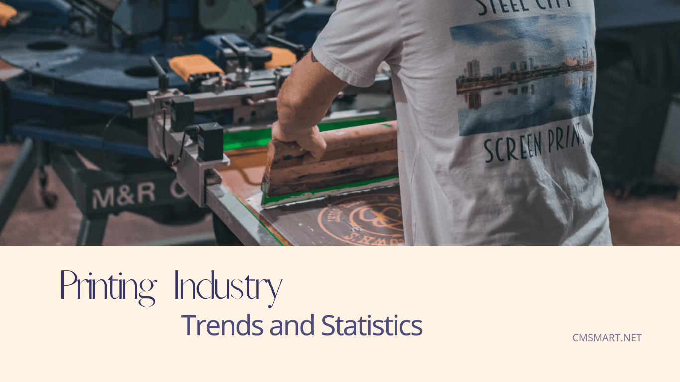 Printing Industry Trends And Statistics